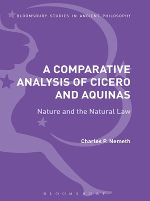 cover image of A Comparative Analysis of Cicero and Aquinas